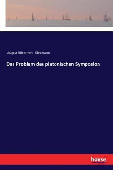 Paperback Das Problem des platonischen Symposion [German] Book