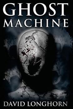 Ghost Machine - Book #3 of the Mephisto Club