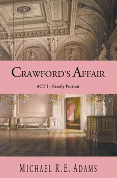 Paperback Crawford's Affair (Act 1): Family Portrait Book