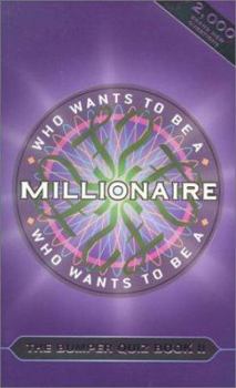 Paperback Who Wants to Be a Millionaire: The Bumper Quiz Book II Book