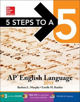 Paperback 5 Steps to a 5: AP English Language 2017 Book