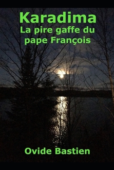 Paperback Karadima: la pire gaffe du pape François [French] Book