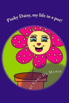 Paperback Pinky Daisy, my life in a pot! Book