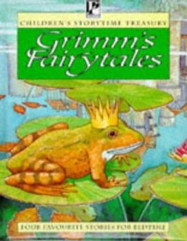 Paperback Grimm Fairy Tales (Children's Storytime Treasury) Book
