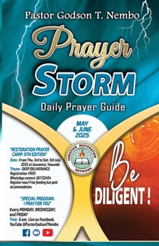 Paperback Prayer Storm - May & June 2025: Be Diligent! Book