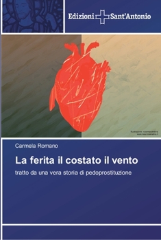 Paperback La ferita il costato il vento [Italian] Book
