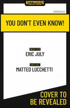 You Don’t Even Know!
