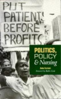 Paperback Politics, Policy & Nursing Book