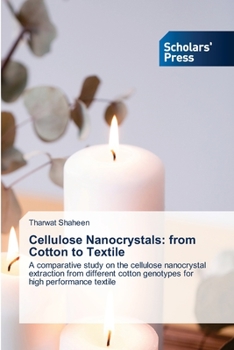 Paperback Cellulose Nanocrystals: from Cotton to Textile Book