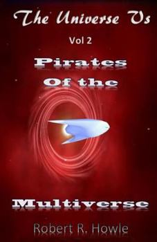 Paperback The Universe vs: Pirates of the Multiverse Book