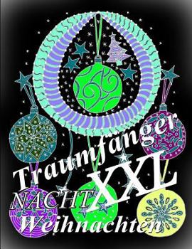 Paperback Traumfänger Weihnachten NACHT XXL [German] Book
