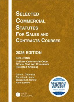 Selected Commercial Statutes for Sales and Contracts Courses, 2026 Edition (Selected Statutes)