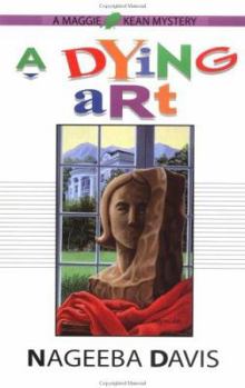 A Dying Art - Book #1 of the Maggie Kean Misadventures