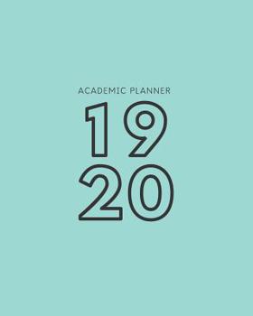 19 20: Weekly and Monthly Academic Calendar/Agenda July 2019 - June 2020 Mint Green