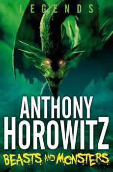 Paperback Beasts and Monsters (Legends) Book
