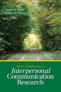 Paperback New Directions in Interpersonal Communication Research Book