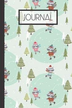 Journal: Winter Ice Skating Raccoons Lined 120 Page Journal (6"x 9")