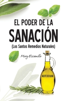 Paperback El Poder de la Sanación: (Los Santos Remedios Naturales) [Spanish] Book