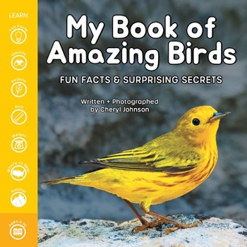 Paperback My Book of Amazing Birds: Fun Facts & Surprising Secrets Book