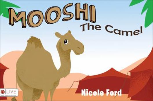 Paperback Mooshi The Camel Book