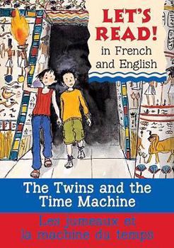 Lets Read French   Time Twins: Les Jumeaux A Travers Le Temps (Let's Read)