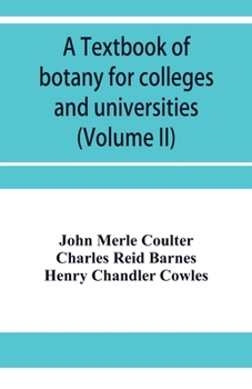 Paperback A textbook of botany for colleges and universities (Volume II) Book