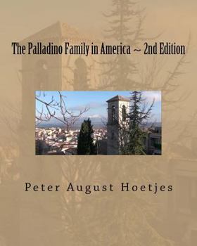 Paperback The Palladino Family in America: Second Edition Book