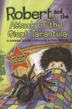 Paperback Robert and the Great Pepperoni/Robert and the Attack of the Giant Tarantula Book