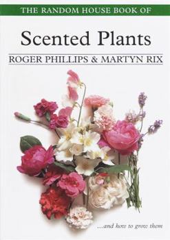Paperback The Random House Book of Scented Plants Book