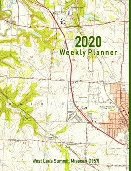Paperback 2020 Weekly Planner: West Lee's Summit, Missouri (1957): Vintage Topo Map Cover Book
