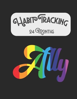 Paperback Ally Habit Tracking: Habit Tracker Journal Book