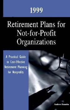 1999 Retirement Plans for Not-For-Profit Organizations