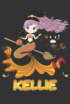 Kellie: Kellie Halloween Beautiful Mermaid Witch, Create An Emotional Moment For Kellie?, Show Kellie You Care With This Personal Custom Gift With Kellie's Very Own Planner Calendar Notebook Journal