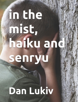 Paperback in the mist, haiku and senryu Book