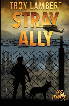 Paperback Stray Ally: The Dog Complex Book #1 Book