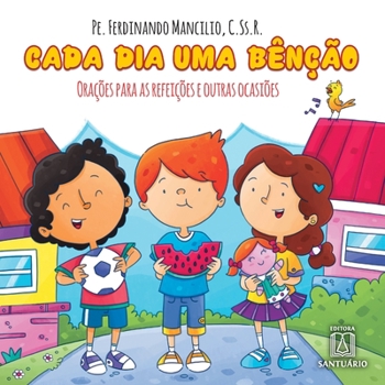 Paperback Cada dia uma bênção [Portuguese] Book