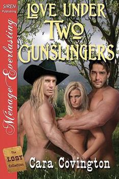 Love Under Two Gunslingers - Book  of the Lusty, Texas