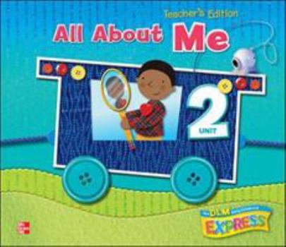 Spiral-bound DLM Early Childhood Express, Teacher's Edition Unit 2 All about Me Book