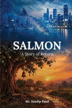 Paperback Salmon: A Story of Return Book