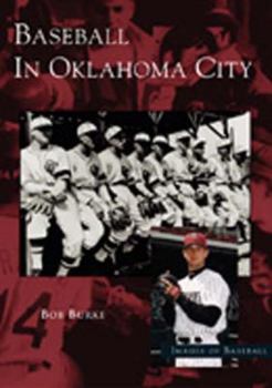 Paperback Baseball in Oklahoma City Book
