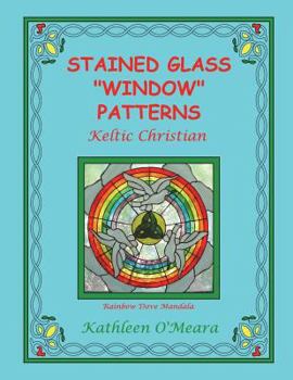 Paperback Stained Glass "Window" Patterns: Keltic Christian Book