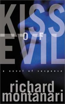 Kiss Of Evil - Book #2 of the Jack Paris