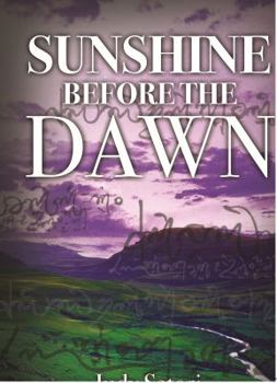 Paperback Sunshine Before the Dawn Book