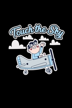 Paperback Touch the sky: 6x9 PILOT - blank with numbers paper - notebook - notes Book