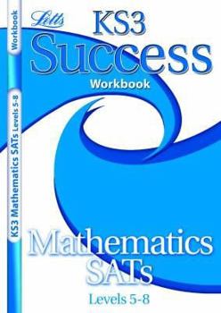 Paperback KS3 Success Workbook Maths Levels 5-8 (KS3 Success Workbooks) (KS3 Success Workbooks) Book