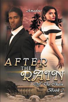 Paperback After The Rain: Off da Chain Book