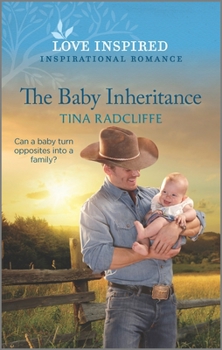 Mass Market Paperback The Baby Inheritance: An Uplifting Inspirational Romance Book