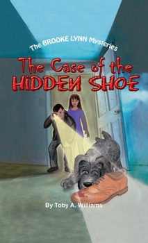 Hardcover The Case of the HIDDEN SHOE Book