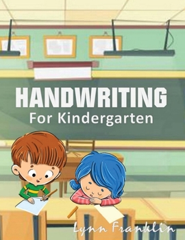 Paperback Handwriting for Kindergarten: Handwriting Practice Books for Kids Book