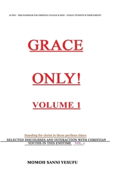 Paperback GRACE ONLY! Volume 1. Book